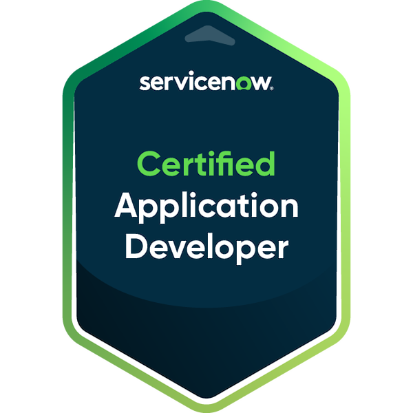 ServiceNow Certified Application Developer (CAD)